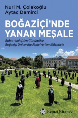 Boğaziçi’nde Yanan Meşale - Remzi Kitabevi