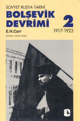 Bolşevik Devrimi 1917-1923, Cilt II - Metis Yayınları