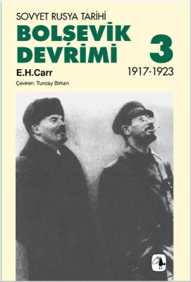 Bolşevik Devrimi 3 / Sovyet Rusya Tarihi 1917-1923 - Metis Yayınları