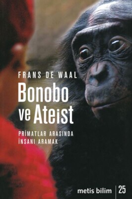 Bonobo ve Ateist - Metis Yayınları