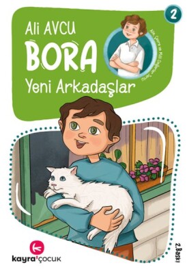 Bora 2 – Yeni Arkadaşlar - Kayra Çocuk