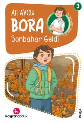 Bora 3 – Sonbahar Geldi - Kayra Çocuk