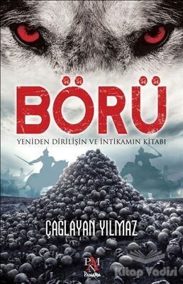 Börü 1 - Yeniden Dirilişin ve İntikamın Kitabı - 1