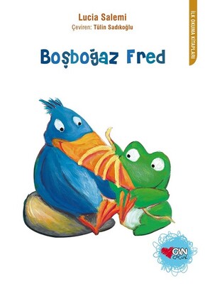 Boşboğaz Fred - Can Çocuk Yayınları
