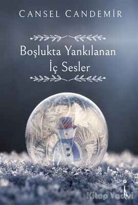 Boşlukta Yankılanan İç Sesler - 1