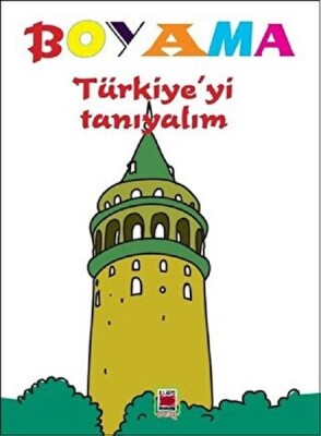Boyama: Türkiye'yi Tanıyalım - Elips Kitap