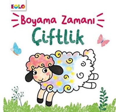 Boyama Zamanı - Çiftlik - EOLO Eğitici Oyuncak ve Kitap