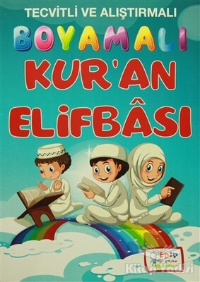 Boyamalı Kur'an Elifbası - Edip Kitap