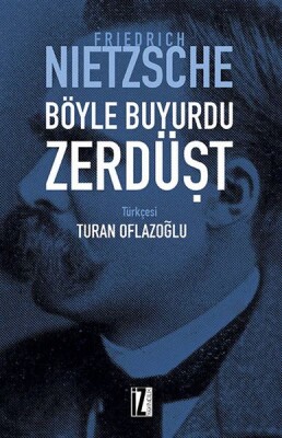 Böyle Buyurdu Zerdüşt - İz Yayıncılık