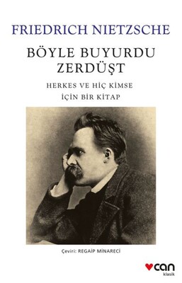 Böyle Buyurdu Zerdüşt: Herkes ve Hiç Kimse İçin Bir Kitap - Can Sanat Yayınları