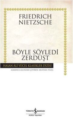 Böyle Söyledi Zerdüşt - Hasan Ali Yücel Klasikleri - 1