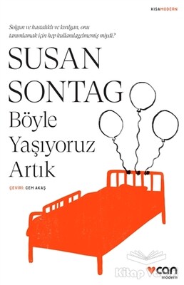 Böyle Yaşıyoruz Artık - Can Sanat Yayınları