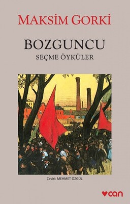 Bozguncu - Can Sanat Yayınları