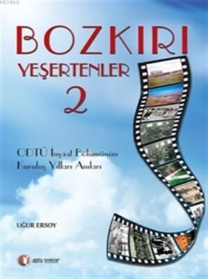 Bozkırı Yeşertenler 2 - Odtü Yayınları