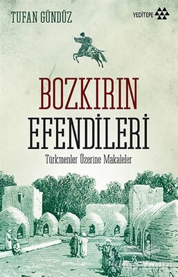 Bozkırın Efendileri - Yeditepe Yayınevi