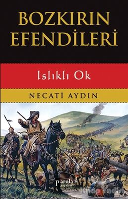 Bozkırın Efendileri - 1