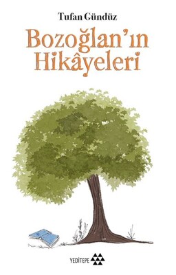 Bozoğlan'ın Hikayeleri - Yeditepe Yayınevi