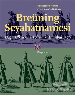 Breüning Seyahatnamesi - Kitap Yayınevi