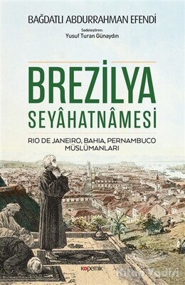 Brezilya Seyahatnamesi - Kopernik Kitap