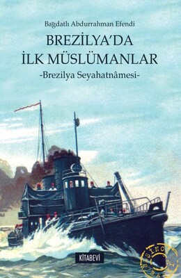 Brezilya’da İlk Müslümanlar - Kitabevi Yayınları