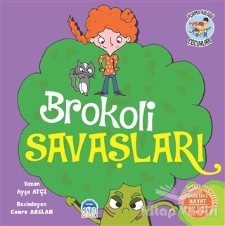 Brokoli Savaşları - Pijama Kulübü Çocukları - Martı Yayınları