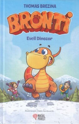Bronti 1 - Evcil Dinozor - Masalperest Yayınevi