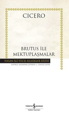 Brutus ile Mektuplaşmalar - Hasan Ali Yücel Klasikleri (Ciltli) - 1