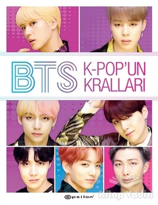 BTS: K-Pop’un Kralları - Epsilon Yayınları