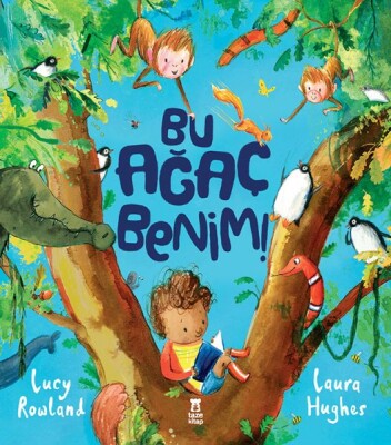 Bu Ağaç Benim - Taze Kitap