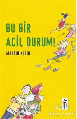 Bu Bir Acil Durum! - Çizmeli Kedi Yayınları