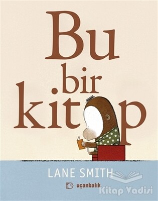 Bu Bir Kitap - Uçanbalık Yayınları