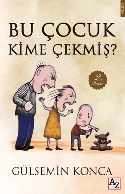 Bu Çocuk Kime Çekmiş? - 1