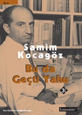 Bu da Geçti Yahu - Literatür Yayınları