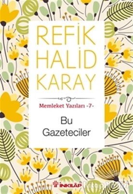 Bu Gazeteciler - İnkılap Kitabevi