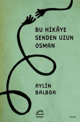 Bu Hikaye Senden Uzun Osman - 1