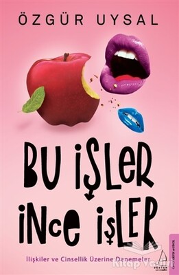 Bu İşler İnce İşler - Destek Yayınları