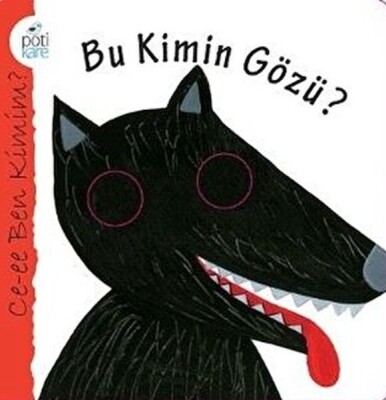 Bu Kimin Gözü? - Pötikare Yayınları