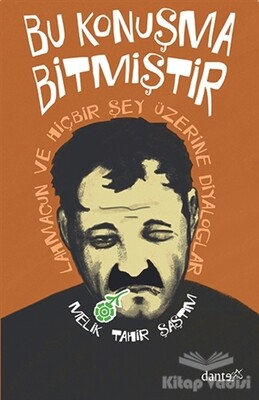 Bu Konuşma Bitmiştir - Dante Kitap