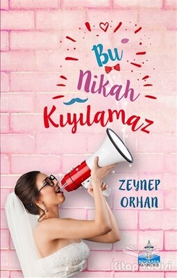 Bu Nikah Kıyılamaz - Büyükada Yayıncılık