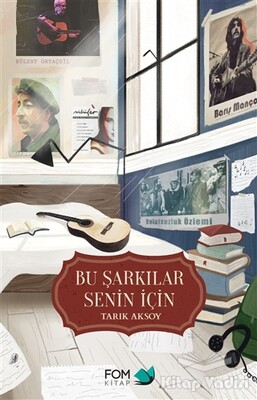 Bu Şarkılar Senin İçin - FOM Kitap