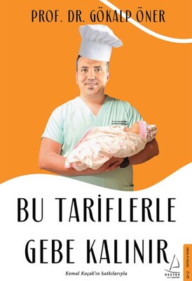 Bu Tariflerle Gebe Kalınır - Destek Yayınları