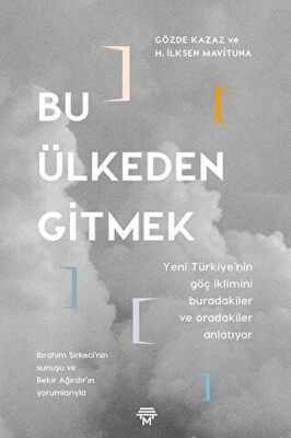 Bu Ülkeden Gitmek - Metropolis Yayınları