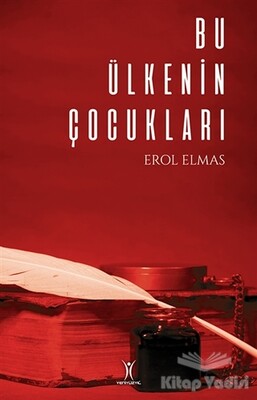 Bu Ülkenin Çocukları - Yeniyüzyıl Yayınları