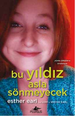 Bu Yıldız Asla Sönmeyecek - 1