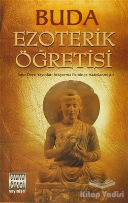 Buda Ezoterik Öğretisi - Sınır Ötesi Yayınları