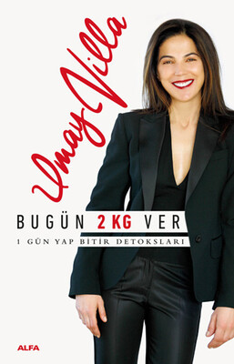 Bugün 2 KG Ver - Alfa Yayınları