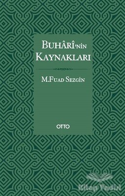 Buhari’nin Kaynakları - Otto Yayınları