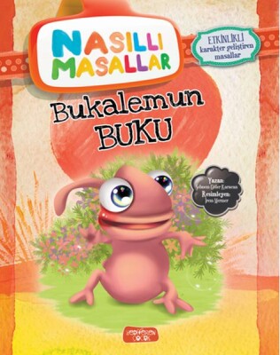 Bukalemun Buku - Nasıllı Masallar (Etkinlikli) - Yediveren Yayınları