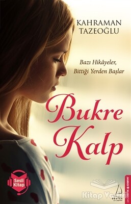 Bukre Kalp - Destek Yayınları