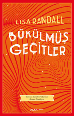 Bükülmüş Geçitler - Alfa Yayınları